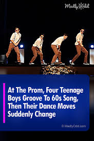 At The Prom Four Teenage Boys Groove To 60 S Song Then Their Dance Moves Suddenly Change In 2020 Cool Dance Moves Dance Moves Songs