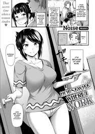 Housewife Where I Work Hentai by Noise - FAKKU
