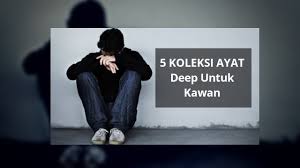 11,500 likes · 5 talking about this. Ayat Deep 5 Koleksi Ayat Deep Untuk Kawan Youtube