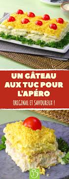 Un Gateau Aux Tuc Pour L Apero Original Et Savoureux Gateau Sale Idee Apero Tuc Biscu Recette Aperitif Dinatoire Recettes De Cuisine Concours Cuisine