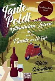 Auf diese beiden entfielen jeweils 38 stimmen, galvez erhielt lediglich 26 stimmen. Tante Poldi Und Die Sizilianischen Lowen Tante Poldi Und Die Fruchte Des Von Mario Giordano Als Taschenbuch Portofrei Bei Bucher De