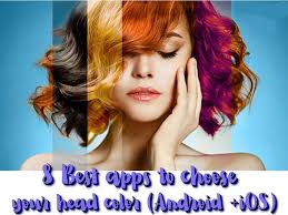 Give them the best experience. 8 Best Apps To Choose Your Head Color Android Ios Free Apps For Android And Ios