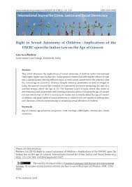 Age of consent in the united states refers to a person's chronological age, but in some cases, a court may consider the person's mental age, in. Pdf Right To Sexual Autonomy Of Children Implications Of The Uncrc Upon The Indian Law On The Age Of Consent