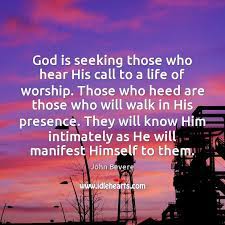 God Is Seeking Those Who Hear His Call To A Life Of - Idlehearts