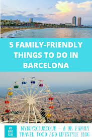 5 Things To Do In Barcelona With Kids Ad Family Travel Europe Holidays Barcelona Things To Do In