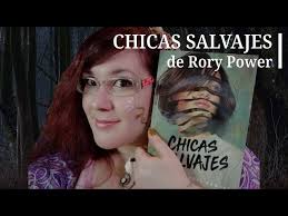 Reseña CHICAS SALVAJES de Rory Power