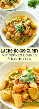 Lachsfilet In Kokos Curry Mit Grunen Bohnen Kartoffeln Elle Republic Rezept Kokos Curry Grune Bohnen Rezept Curry Rezepte