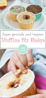 Kochen für babys und kleinkinder. Apfelmus Muffins Ohne Zucker Und Ei Backen Macht Glucklich