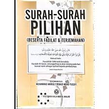 Amalan surah pilihan harian mengikut waktu 1 selepas solat subuh baca surah yassin dijanjikan apa yg kita kehendaki pada hari itu akan ditunaikan wallahua lam 2 selepas solat zohor baca surah ar rahman utk lahirkan sifat syukur mengingatkan kita tentang kebesaran allah swt segala nikmat yg telah dia berikan kpd kita. Buy Surah Surah Pilihan Berserta Fadhilat Terjemahan Seetracker Malaysia