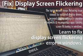 Multiple monitors can improve productivity and multitasking, but the setup doesn't always work as turn the screen off and on: Fixed Laptop Screen Flickering In Windows 10 8 7 Stop Desktop Monitor Blinking Flashing On Off In Pc