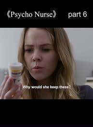 psycho nurse part 6#psychonurse #movieclips #foryou