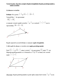 Un unghi exterior unui triunghi are măsura egală cu suma măsurilor unghiurilor interioare, neadiacente cu el. Vectori In Plan
