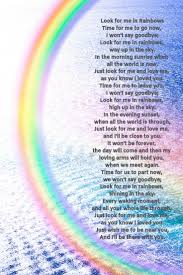 Look For Me In Rainbows Funeral Losing A Loved One Love My Job