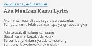 Bawah cermin kopak ada kotak. Aku Maafkan Kamu Lyrics By Malique Feat Jamal Abdillah Aku Minta Maaf Di