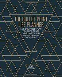 The Bullet Point Life Planner Amazon Co Uk Wendy Hobson 9781788280075 Books