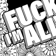 Search through 623,989 free printable colorings at getcolorings. Free Printable Coloring Pages For Adults With Swear Words