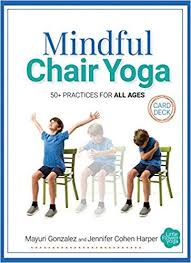 Download Pdf Mindful Chair Yoga Card Deck Free Epub Mobi Ebooks Yoga Cards Chair Yoga Yoga For Seniors
