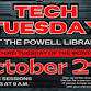 Tech Tuesday at the Powell Library event image