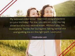 Quote for a sister's birthday card. Happy Birthday To My Big Sister 20 Unique Quotes 2021