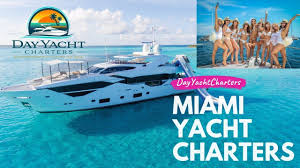 Miami Yacht Charters Luxury Boat Rentals Miami Yacht Party Boat Rental Yacht Yacht Charter