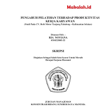 Skripsi msdm 3 variabel pdf. 20 Judul Skripsi Manajemen Msdm 3 Variabel