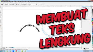 Membuat tuisan di corel untuk ditempel di kaca mobil. Tutorial Coreldraw Cara Membuat Font Teks Melengkung Di Coreldraw Bahasa Indonesia Youtube