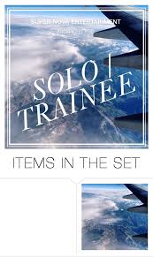 Solo Trainee Audition Form By Super Nova Entertainment Liked On Polyvore Featuring Art Snauditions Sntraineeaudi Clothes Design Entertaining Design