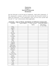 Write the formulas for the following compounds. Chemistry Chapter 7 Naming Compounds Worksheet Use