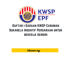 Berita baik buat anda bekerja sendiri atau tiada pendapatan tetap dan suri rumah yang. Panduan Mohon I Saraan Kwsp Skim Caruman Sukarela Bekerja Sendiri