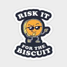 (c) refers to the champion(s) heading into the. Risk It For The Biscuit Home Facebook