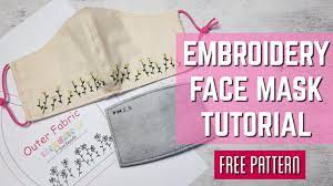 A face warmer designed to work well with glasses. Face Mask With Embroidery Tutorial Free Pattern Youtube