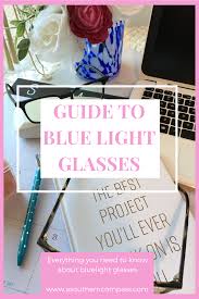 3 Reasons Why You Need Blue Light Glasses In 2020 Light Blue Types Of Blue Eye Strain