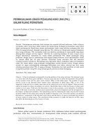 Maka simaklah ulasannya di bawah ini. Pdf Permasalahan Lokasi Pedagang Kaki Lima Dalam Ruang Perkotaan