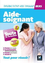 Fiche 2 ce qu'il faut savoir sur la formation d'aide soignant(e) 7 fiche 3 tout savoir sur exercice module 2 aide soignante. Livres Concernes Par Aide Soignant Deas Classes En Etudes As Ap