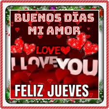 💋💋 visita nuestro canal de youtube para ver todos los videos @tus reflexiones positivas 💋💋feliz juevesmensaje especial para tique tengas un excelente. Tu Y Yo Mi Amor Buenos Dias Mi Amor Que El Amor Y Facebook
