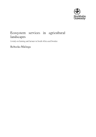 Check spelling or type a new query. Pdf Ecosystem Services In Agricultural Landscapes A Study On Farming And Farmers In South Africa And Sweden