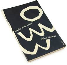 Is. under milk wood (1954). Under Milk Wood 1954 Book Worship Book Cover Design Best Book Covers Book Cover