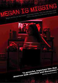 Megan Is Missing Missing Posters Suspense Movies Movies