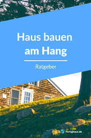 Morgens in ihrem schlafzimmer sonnenschein oder lieber nicht? Grundstuck In Hanglage Haus Bauen Auf Der Schrage Haus Bauen Haus Architektur Haus