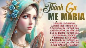 Thánh Ca Dâng Mẹ Maria Hay Nhất 2024