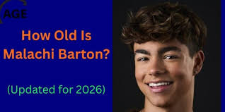 How Old Is Malachi Barton? Age, Birthday, Height (2026 Update)