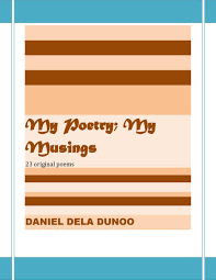 Jun 15, 2021 · dunoo what that means but i agree it is the mark of an educated mind to be able to entertain a thought without accepting it. cathay > chaos dwarfs = pain. My Poems My Musings Ebook By Daniel Dela Dunoo Rakuten Kobo