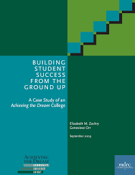 BUILDING STUDENT SUCCESS FROM THE GROUND UP