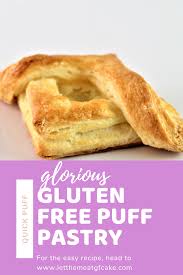 Biscuits And Buns On Banks Menu Glorious Gluten Free Puff Pastry Recipe Gluten Free Puff Pastry Gluten Free Pastry Gluten Free Sweets