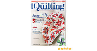 How to install fonts : Love Of Quilting Magazine January February 2019 Scrap It Up Amazon Com Books