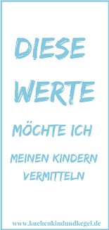 Brauchen Kinder Werte Diese 7 Werte Mochte Ich Meinen Kindern Mitgeben Kinder Kinder Erziehen Erziehung