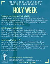 What Is Holy Week Saint Patrick Catholic Church