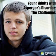 Webmd explains the symptoms and treatment of asperger's, a type of autism spectrum disorder that affects social skills. Young Adults With Asperger S Disorder The Challenges Opi Residential Treatment Center For Young Adults Private Pay Mental Health Program