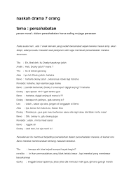 Maybe you would like to learn more about one of these? Contoh Naskah Drama Anak Sekolah 7 Orang