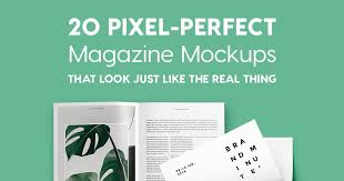 20 Pixel Perfect Magazine Mockups That Look Just Like The Real Thing Magazine Mockup Brochure Size Pixel Photoshop